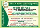 MURIC to Hold Public Lecture on Insecurity, Drug Abuse in Abuja